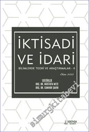 İktisadi ve İdari Bilimlerde Teori ve Araştırmalar II - Ekim 2022 -        2022
