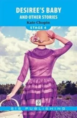 Stage 4 Desirees Baby And Other Stories