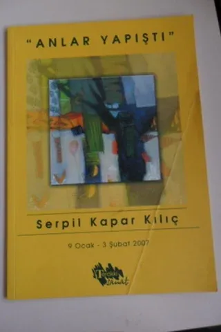 Anlar Yapıştı