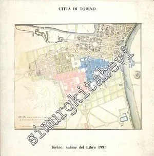 Le Citta Possibili Nell'urbanistica Di Torino -