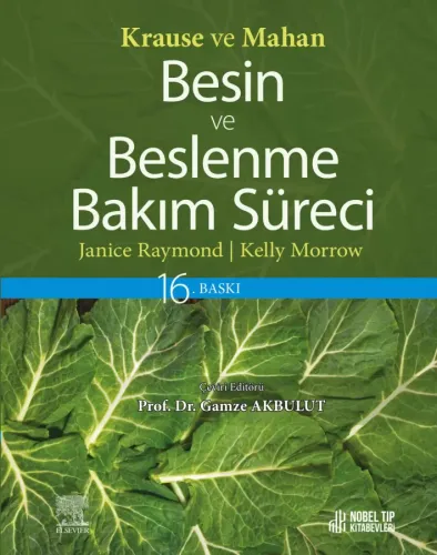Krause ve Mahan Besin ve Beslenme Bakım Süreci