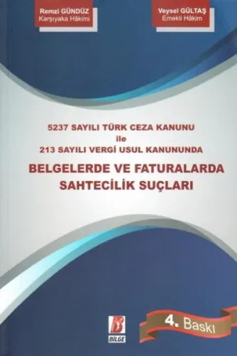 Belgelerde Ve Faturalarda Sahtecilik Suçları