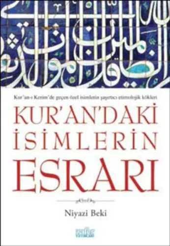 Kur´an´daki İsimlerin Esrarı
