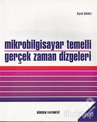 Mikrobilgisayar Temelli Gerçek Zaman Dizgeleri