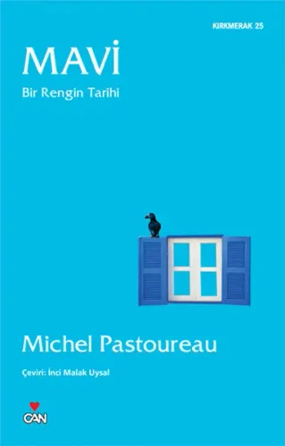 Mavi; Bir Rengin Tarihi