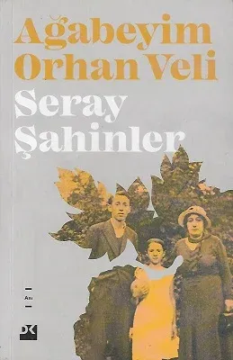 Ağabeyim Orhan Veli