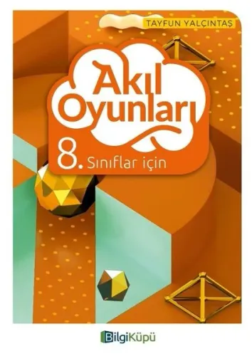 BilgiKüpü Yayınları 8. Sınıf Akıl Oyunları