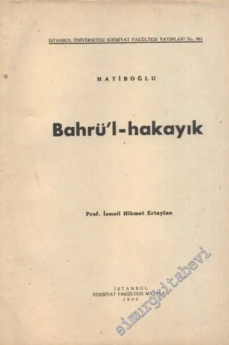 Bahrü'l Hakayık ve Hatiboğlu -        1960