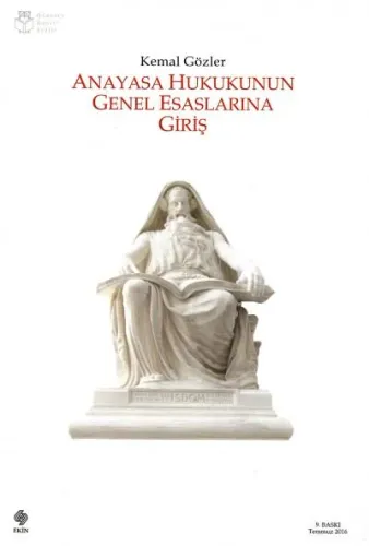 Anayasa Hukukunun Genel Esaslarına Giriş