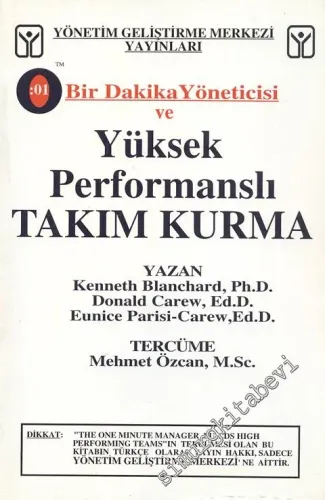 Bir Dakika Yöneticisi ve Yüksek Performanslı Takım Kurma -
