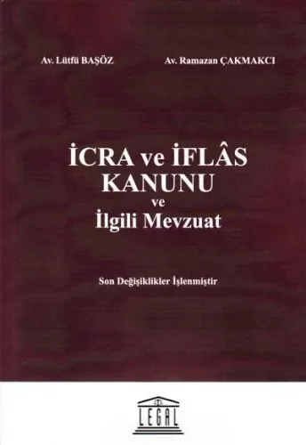 İcra ve İflas Kanunu ve İlgili Mevzuat- Orta Boy