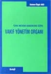 Vakıf Yönetim Organı