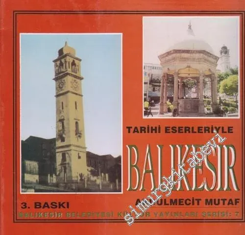 Tarihi Eserleriyle Balıkesir -