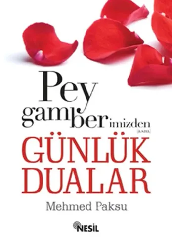 Peygamberimizden Günlük Dualar (cep Boy)