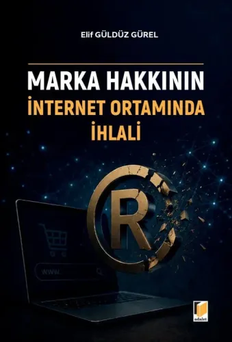 Marka Hakkının İnternet Ortamında İhlali
