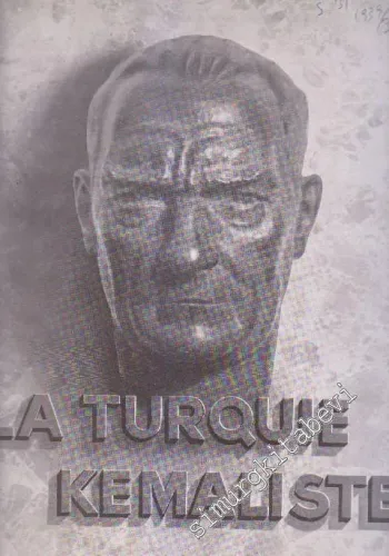 La Turquie Kemaliste ( Kamaliste ) - No: 31      Juin  1939