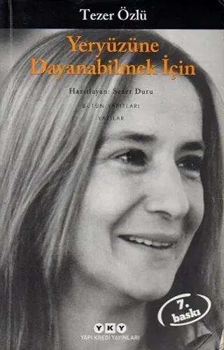 Yeryüzüne Dayanabilmek İçin