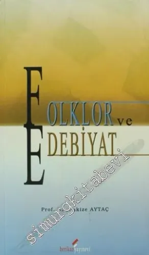 Folklor ve Edebiyat -