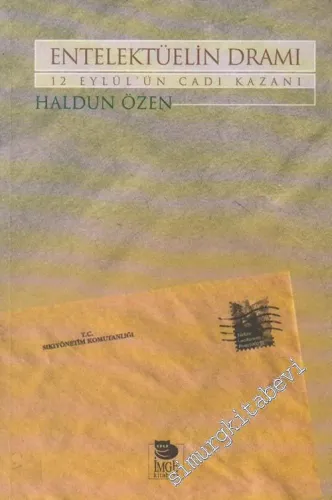 Entelektüelin Dramı: 12 Eylül'ün Cadı Kazanı -         2002