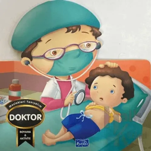 Meslekleri Tanıyalım - Doktor - Halkkitabevi