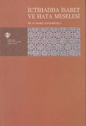 İctihadda İsabet Ve Hata Meselesi