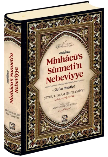 Minhacu's Sünneti'n Nebeviyye (Şia'ya Reddiye)