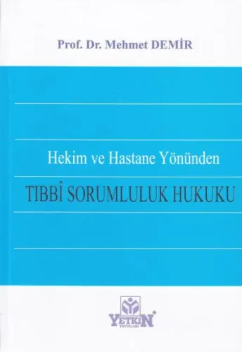 Tıbbi Sorumluluk Hukuku
