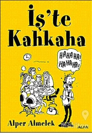 İşte Kahkaha