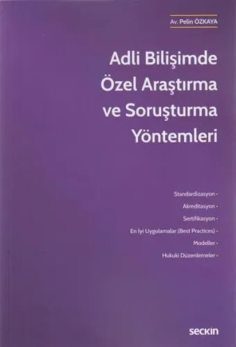 Adli Bilişimde Özel Araştırma ve Soruşturma Yöntemleri
