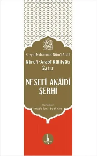 Nesefi Akaidi Şerhi Nüru'l Arabi Külliyatı 2. Cilt | Kitap Ambarı