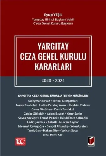 Yargıtay Ceza Genel Kurulu Kararları 2020 - 2024