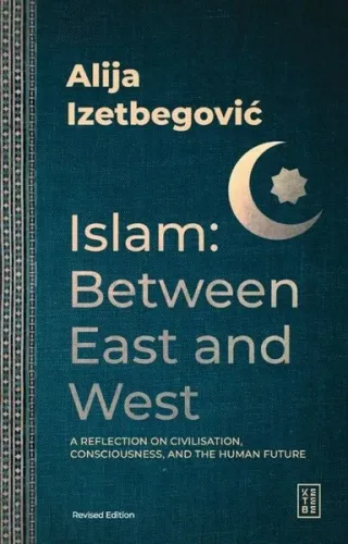 Islam: Between East and West | benlikitap.com