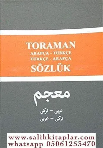 Toraman  Arapça  Türkçe - Türkçe Arapça   Sözlük