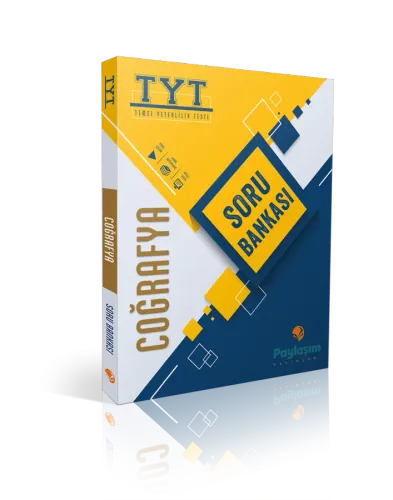 PAYLAŞIM TYT COĞRAFYA SORU BANKASI Kolektif