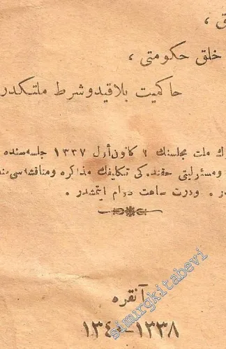 OSMANLICA Gazi Mustafa Kemal Paşa Hazretleri'nin Bir Hitabesi: Halkçılık, Halk Hükümeti, Hakimeyet Bila-kayd ü Şart Milletindir -