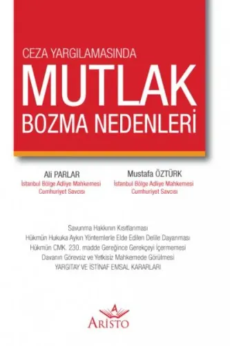 Mutlak Bozma Nedenleri