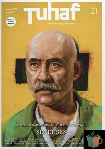 Tuhaf Dergisi 21. Sayı Tuhaf Dergisi 21. Sayı