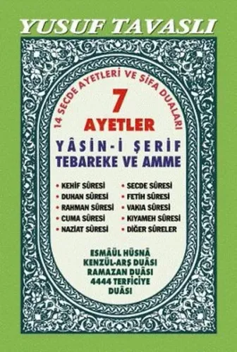 7 Ayetler Yasin-i Şerif Tebareke ve Amme (Kod:D31/A)