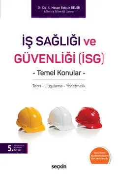İş Sağlığı ve Güvenliği (İSG)