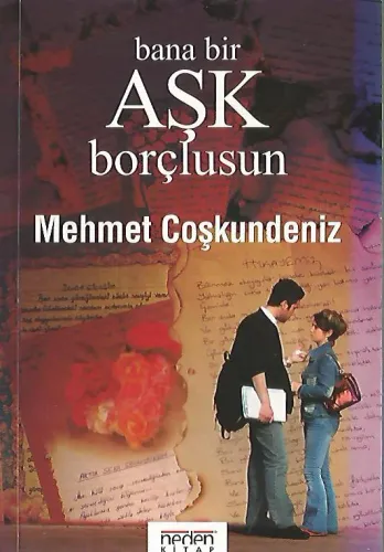 Bana Bir Aşk Borçlusun