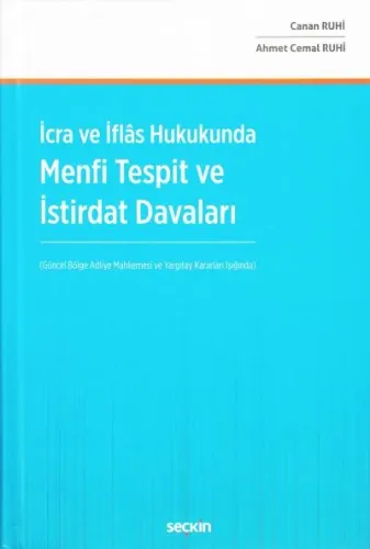 Menfi Tespit ve İstirdat Davaları