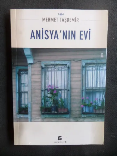 Anisya'nın Evi Mehmet Taşdemir