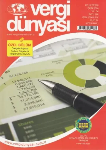 Vergi Dünyası Aylık Dergi Sayı:398 Yıl:34 Ekim 2014
