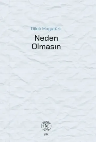 Neden Olmasın
