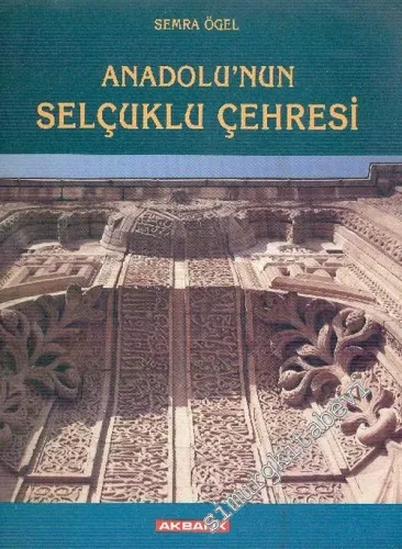 Anadolu'nun Selçuklu Çehresi -        1994