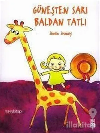 Güneşten Sarı Baldan Tatlı