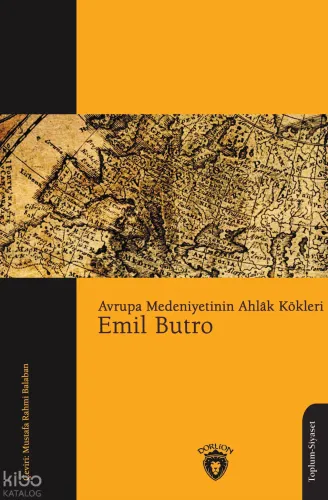 Avrupa Medeniyetinin Ahlâk Kökleri