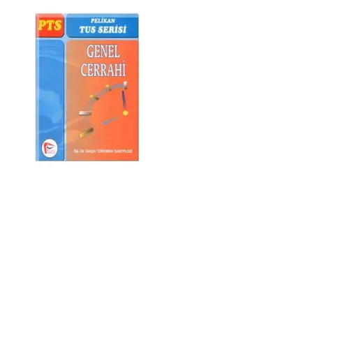 Pelikan Tus Serisi - Genel Cerrahi