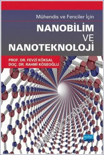 Mühendis ve Fenciler İçin Nanobilim ve Nanoteknoloji -         2024