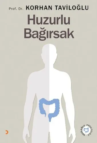 Huzurlu Bağırsak